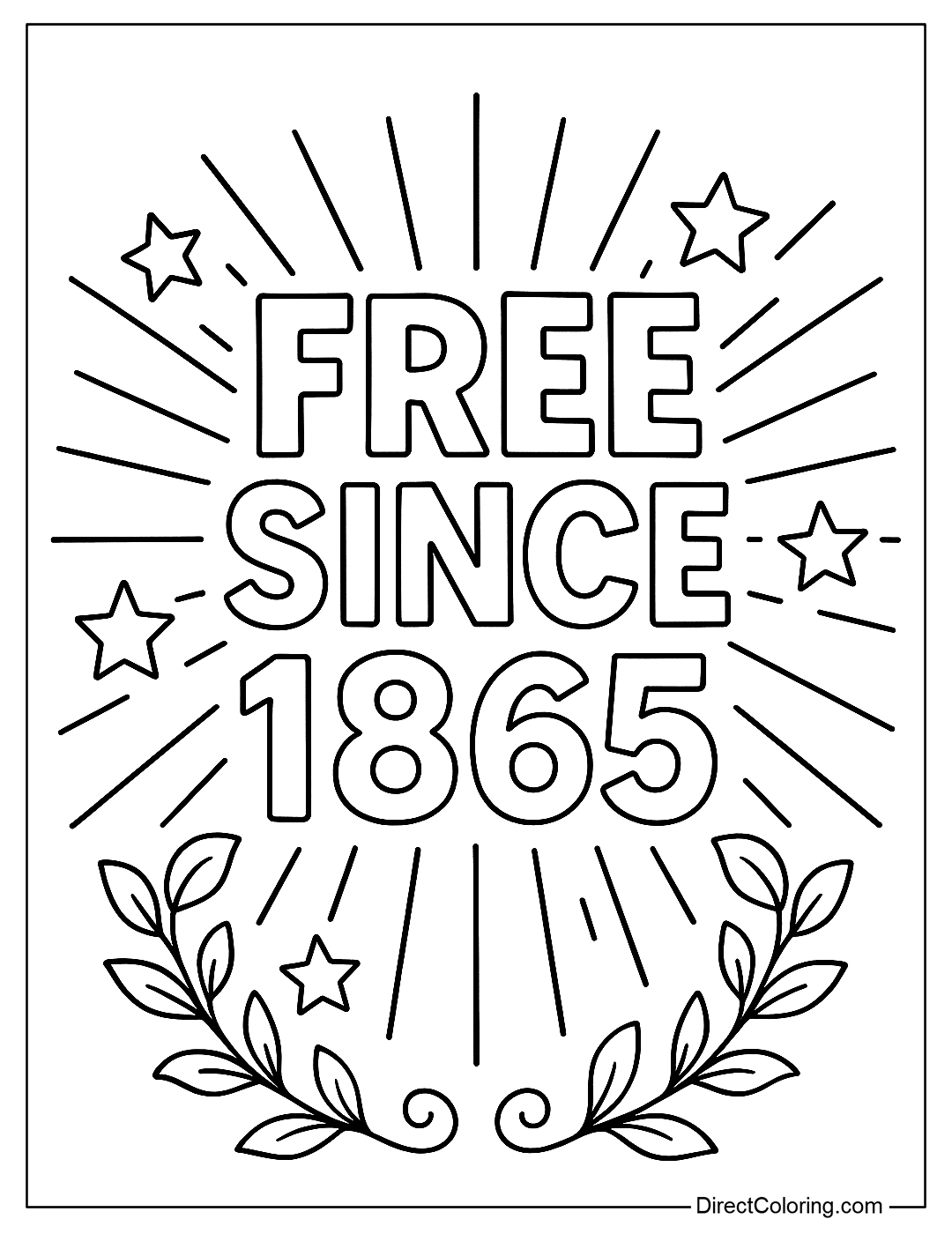 Coloring page for the word “Free Since 1865” with stars, vines, and rays, conveying a powerful message